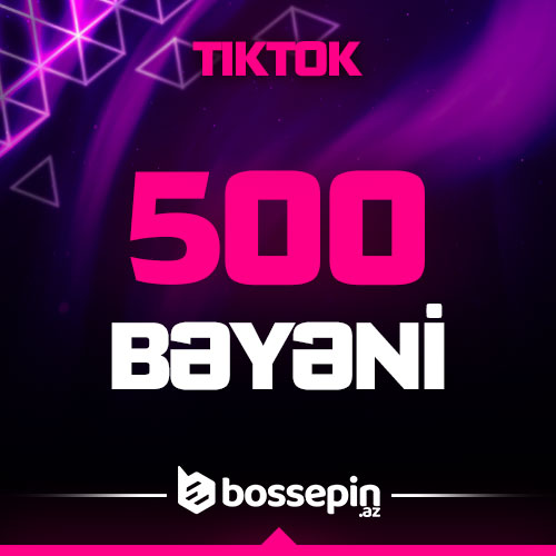 500 Tiktok bəyəni