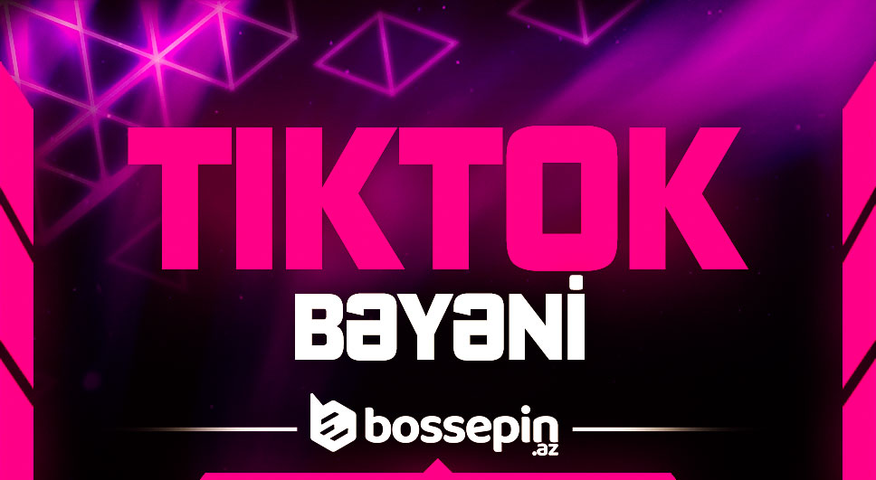 Tiktok Bəyəni